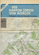 DOK 71/3.101: Der Kanton Zürich von Morgen